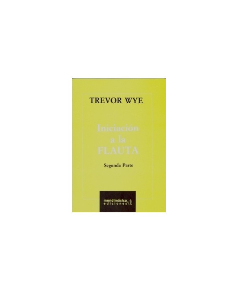 Iniciación a la flauta Vol.2 Trevor Wye