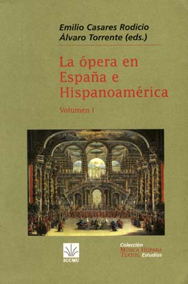 La Ópera en España e Hispanoamérica I - Referencia: ICC0169